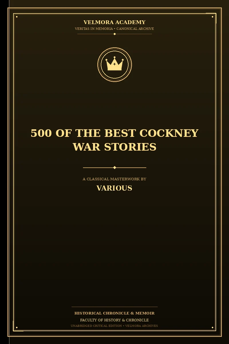 Cover of 500 of the Best Cockney War Stories