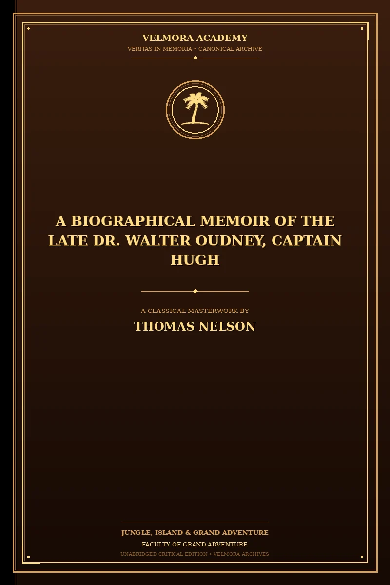 Cover of A biographical memoir of the late Dr. Walter Oudney, Captain Hugh