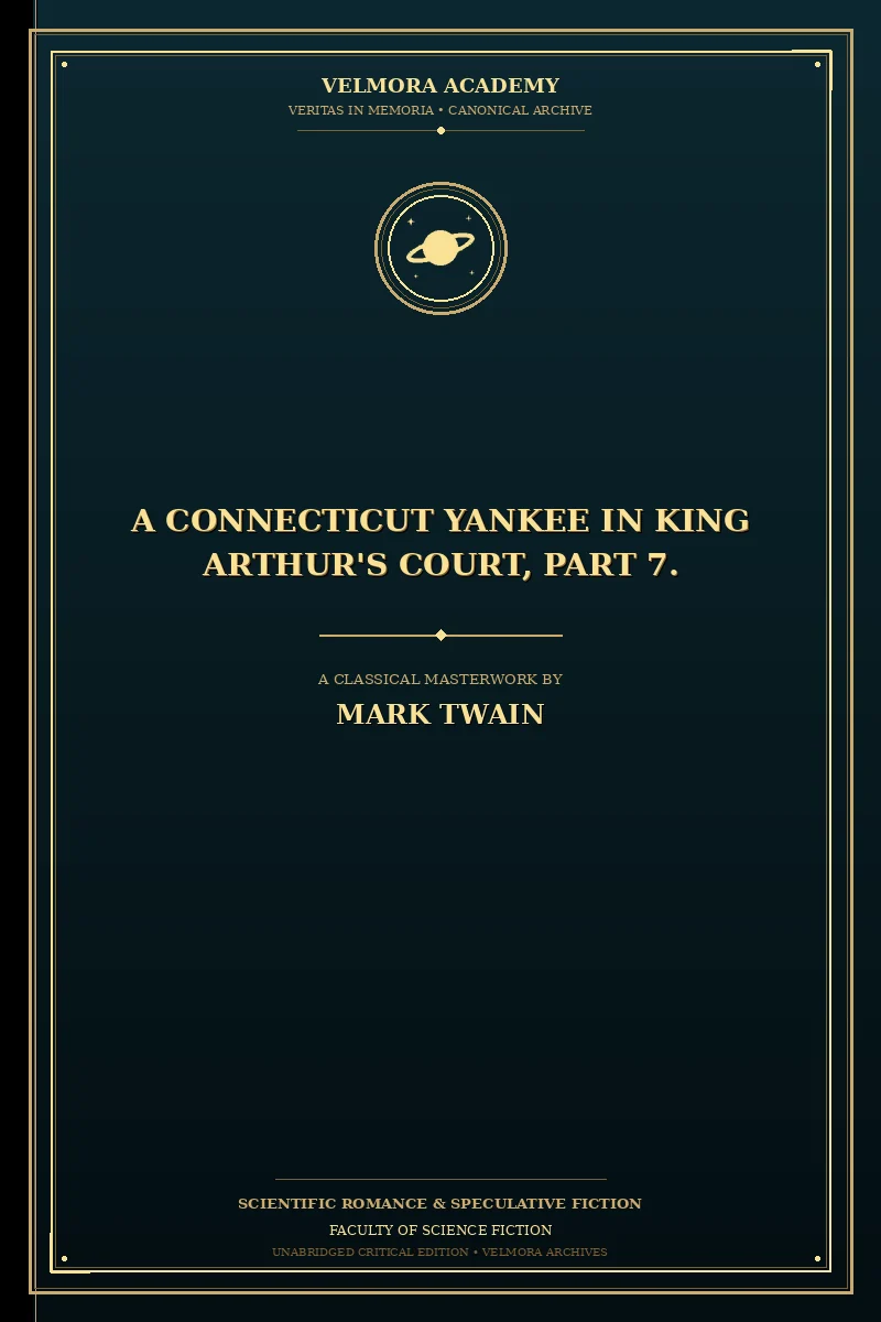 Cover of A Connecticut Yankee in King Arthur's Court, Part 7.
