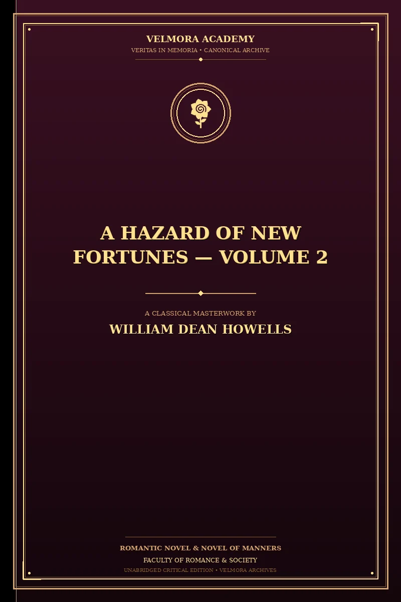 Cover of A Hazard of New Fortunes — Volume 2