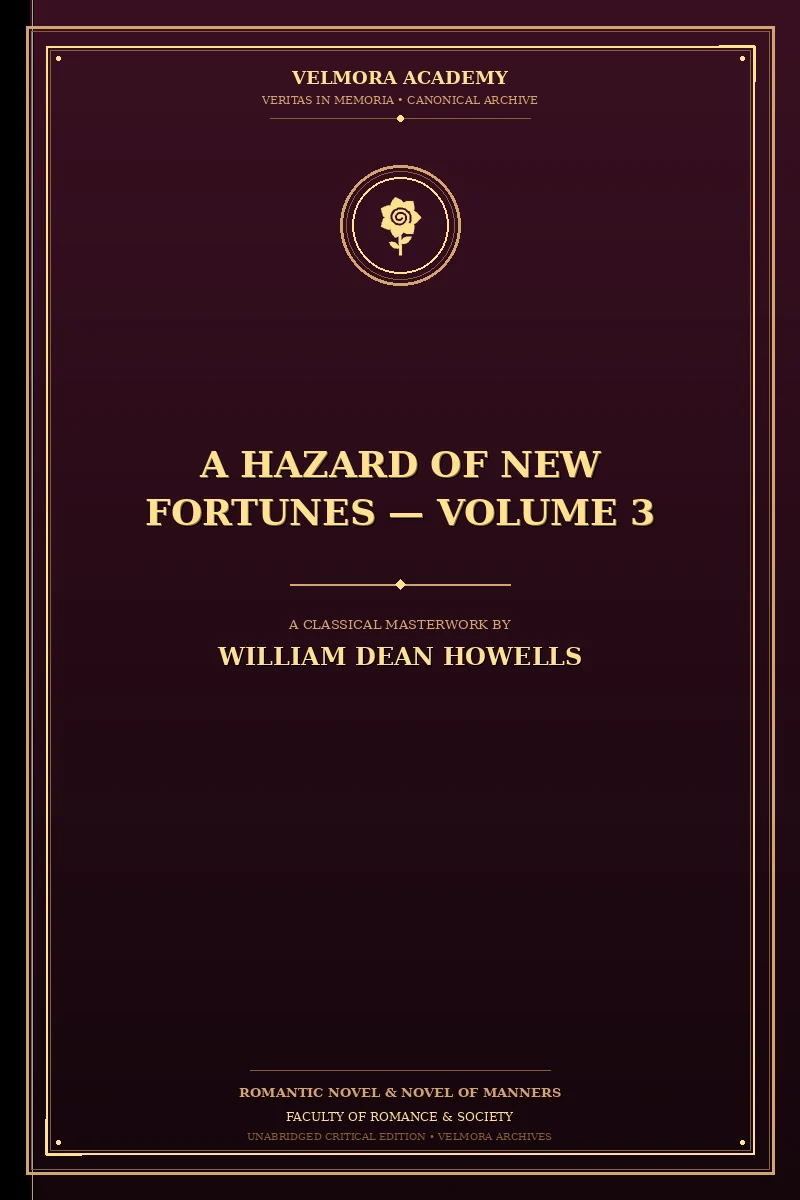 Cover of A Hazard of New Fortunes — Volume 3