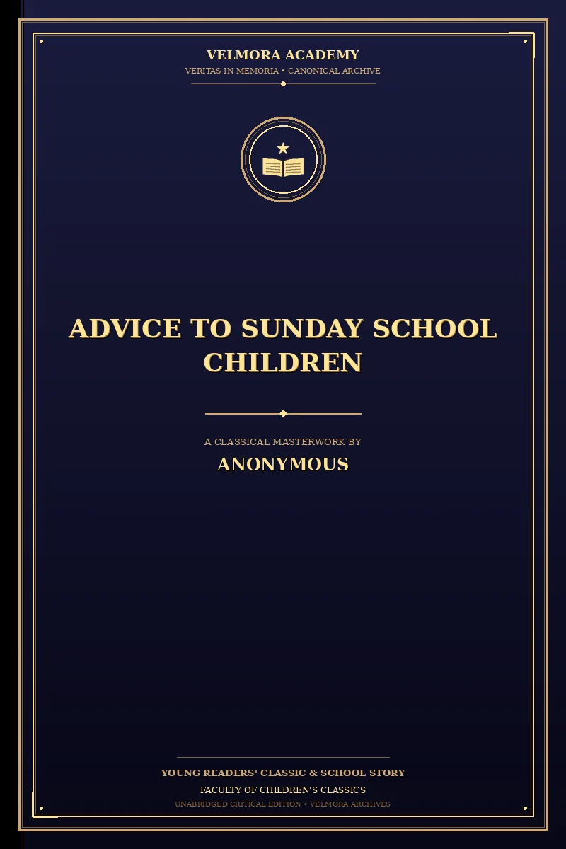 Cover of Advice to Sunday School Children