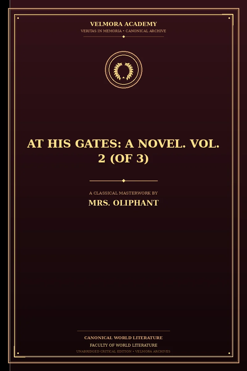 Cover of At His Gates: A Novel. Vol. 2 (of 3)