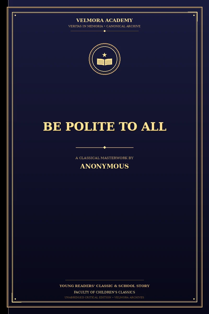 Cover of Be Polite to All
