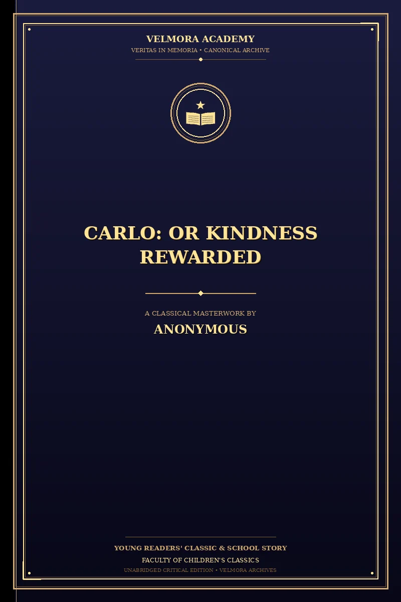 Cover of Carlo: or Kindness Rewarded