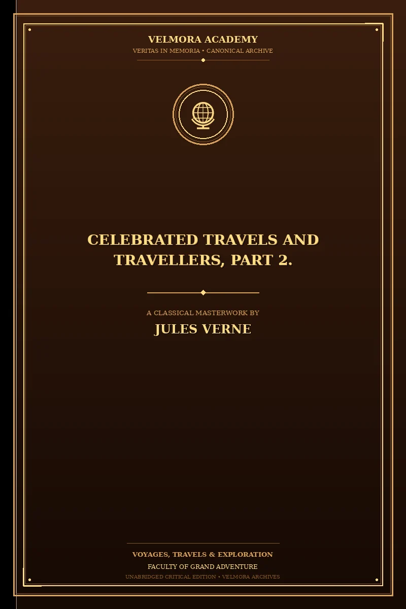 Cover of Celebrated Travels and Travellers, Part 2.