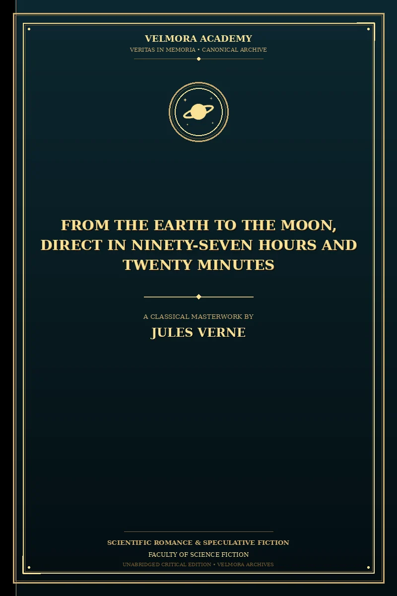 Cover of From the Earth to the Moon, Direct in Ninety-Seven Hours and Twenty Minutes