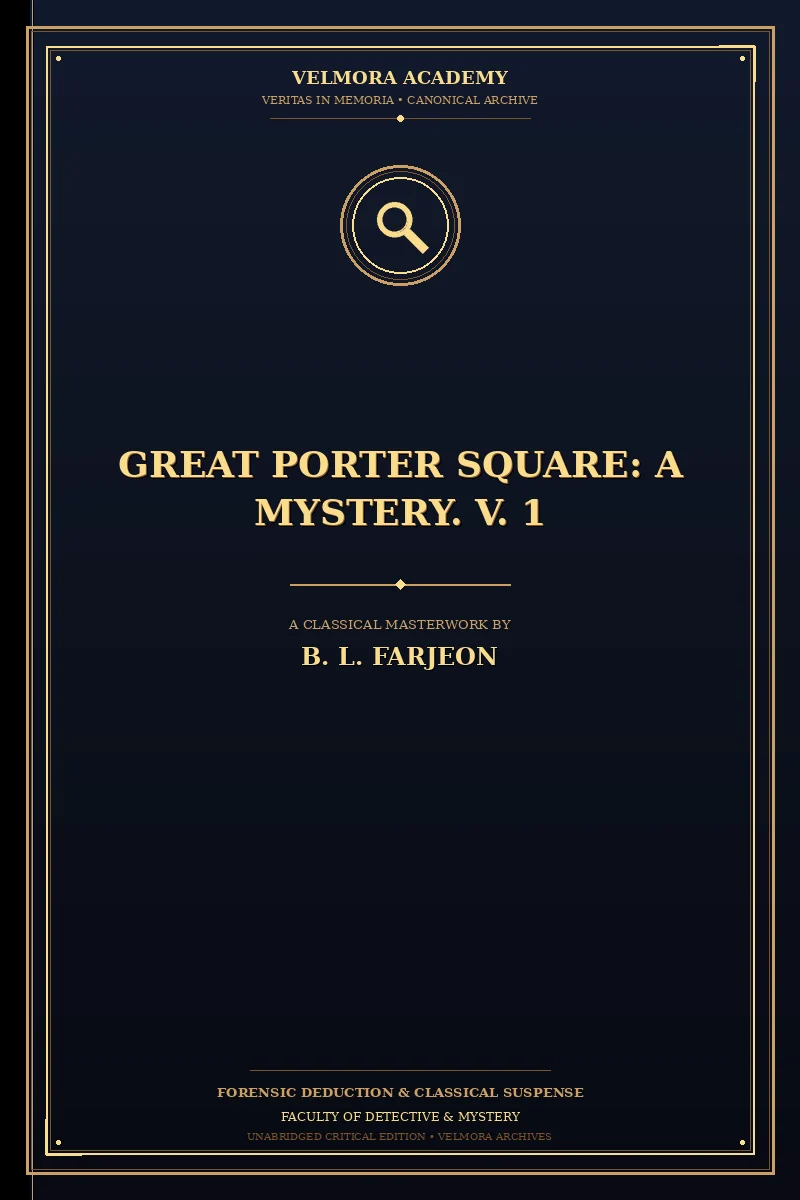 Cover of Great Porter Square: A Mystery. V. 1