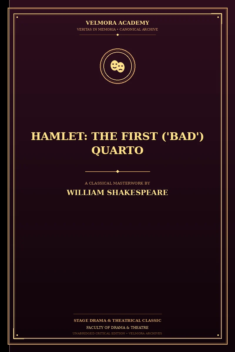 Cover of Hamlet: The First ('Bad') Quarto