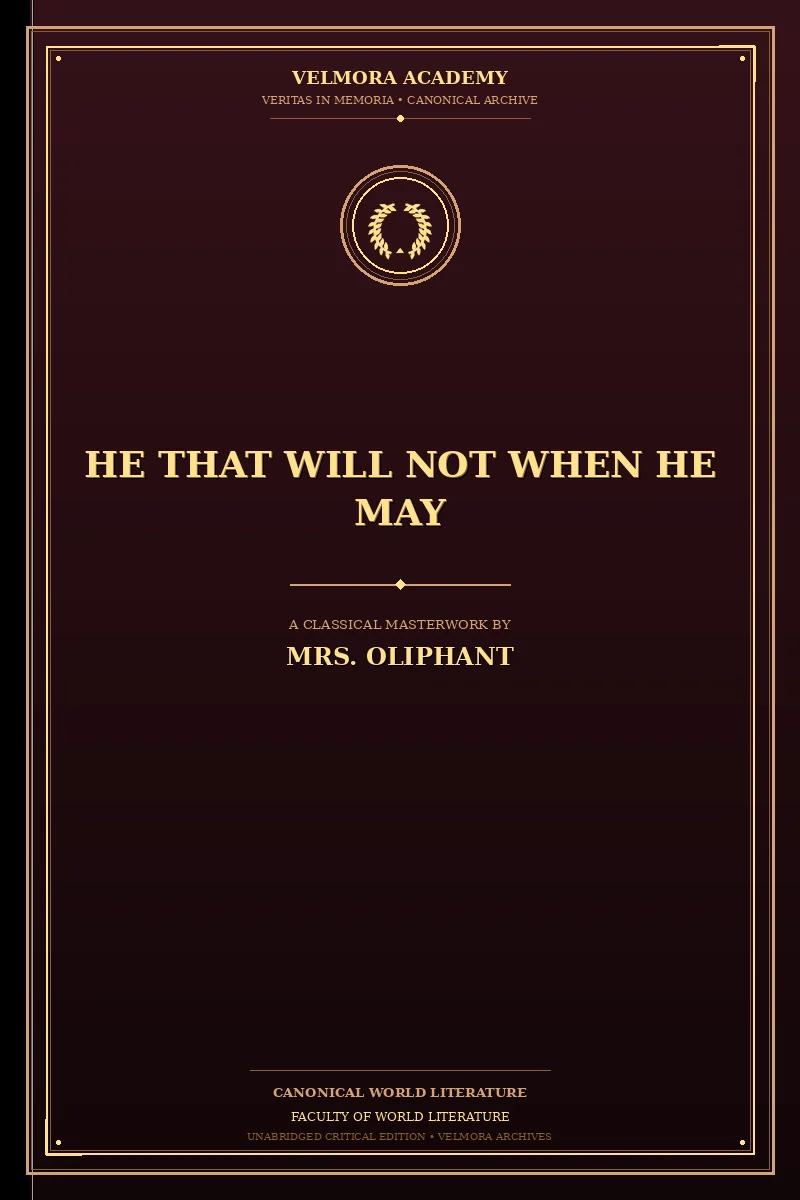 Cover of He that will not when he may