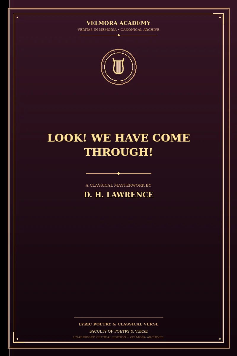Cover of Look! We Have Come Through!