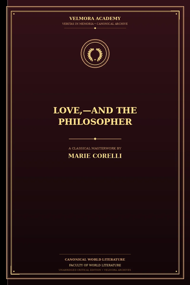 Cover of Love,—and the Philosopher