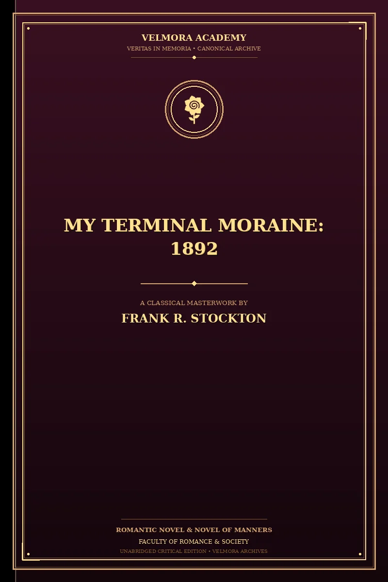 Cover of My Terminal Moraine: 1892