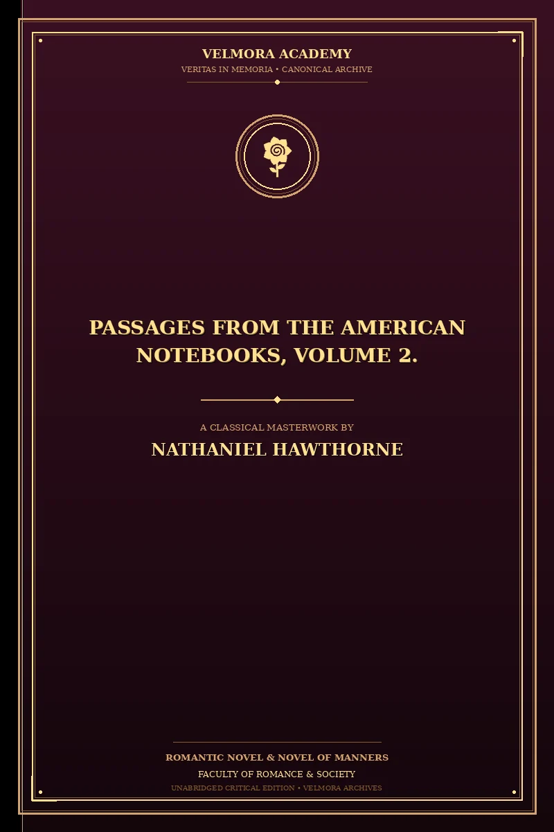 Cover of Passages from the American Notebooks, Volume 2.
