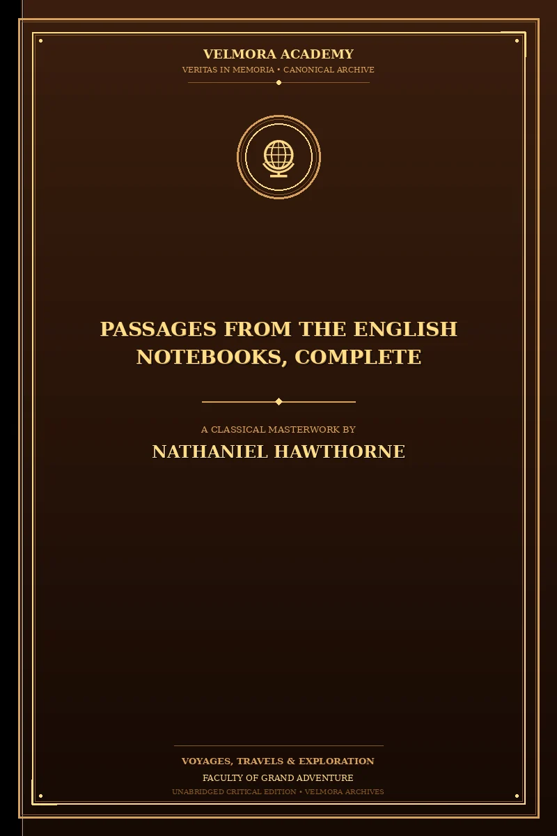 Cover of Passages from the English Notebooks, Complete