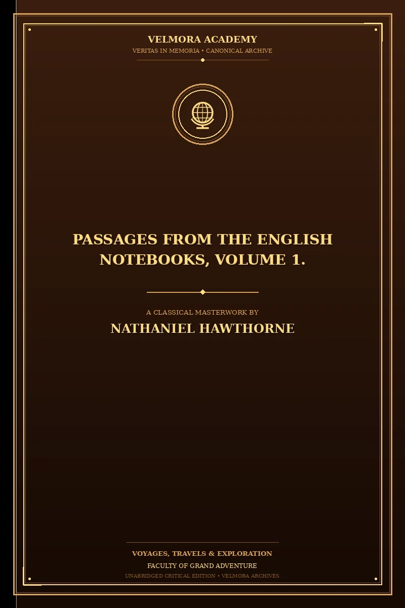 Cover of Passages from the English Notebooks, Volume 1.