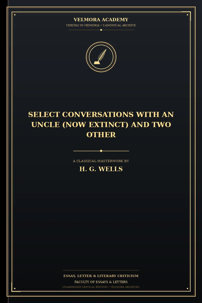 Cover of Select Conversations with an Uncle (Now Extinct) and Two Other