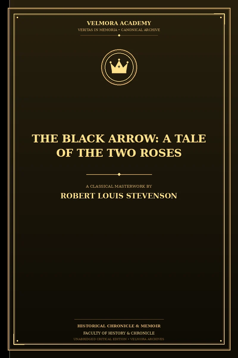 Cover of The Black Arrow: A Tale of the Two Roses