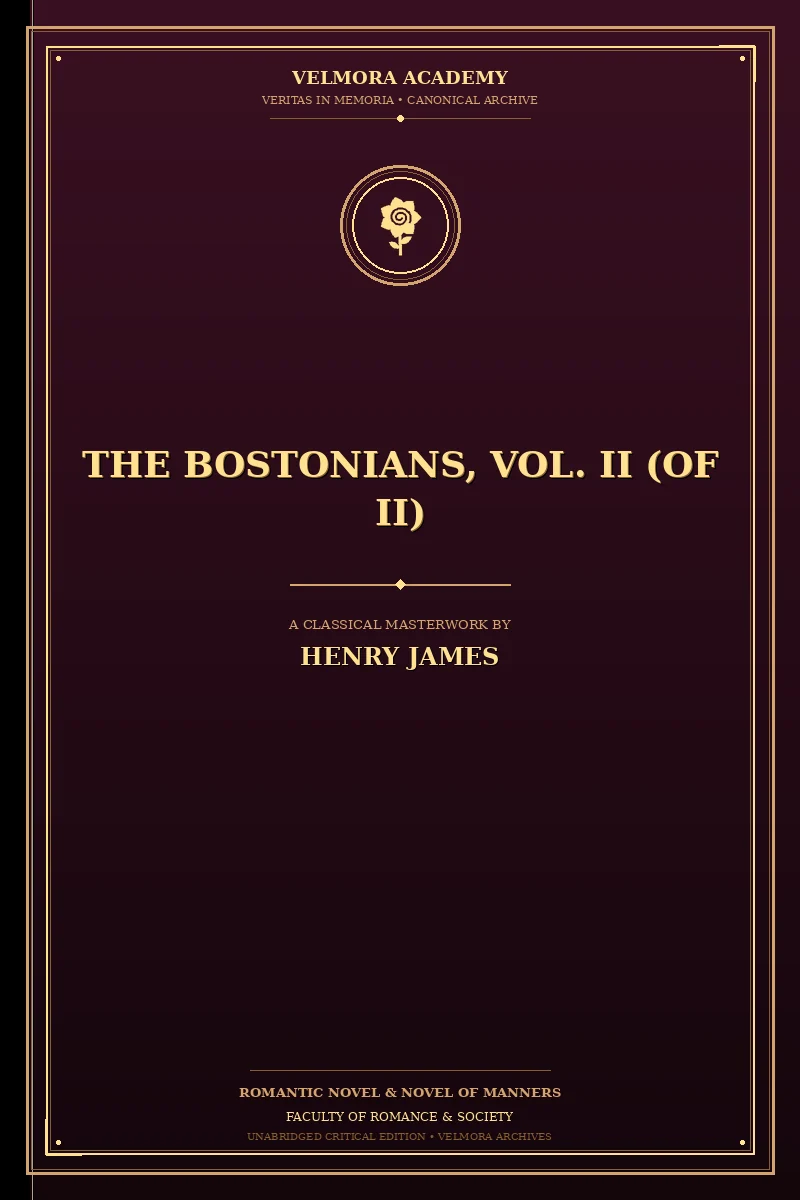 Cover of The Bostonians, Vol. II (of II)