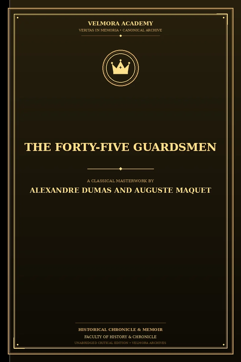 Cover of The Forty-Five Guardsmen