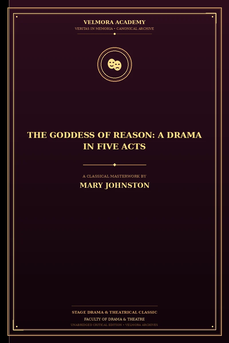 Cover of The Goddess of Reason: A Drama in Five Acts