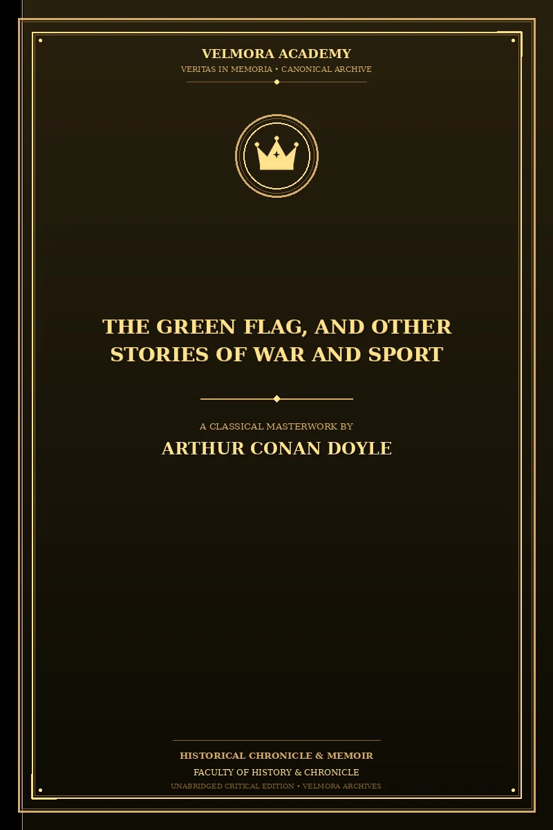 Cover of The Green Flag, and Other Stories of War and Sport