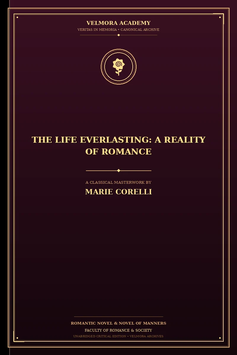 Cover of The Life Everlasting: A Reality of Romance