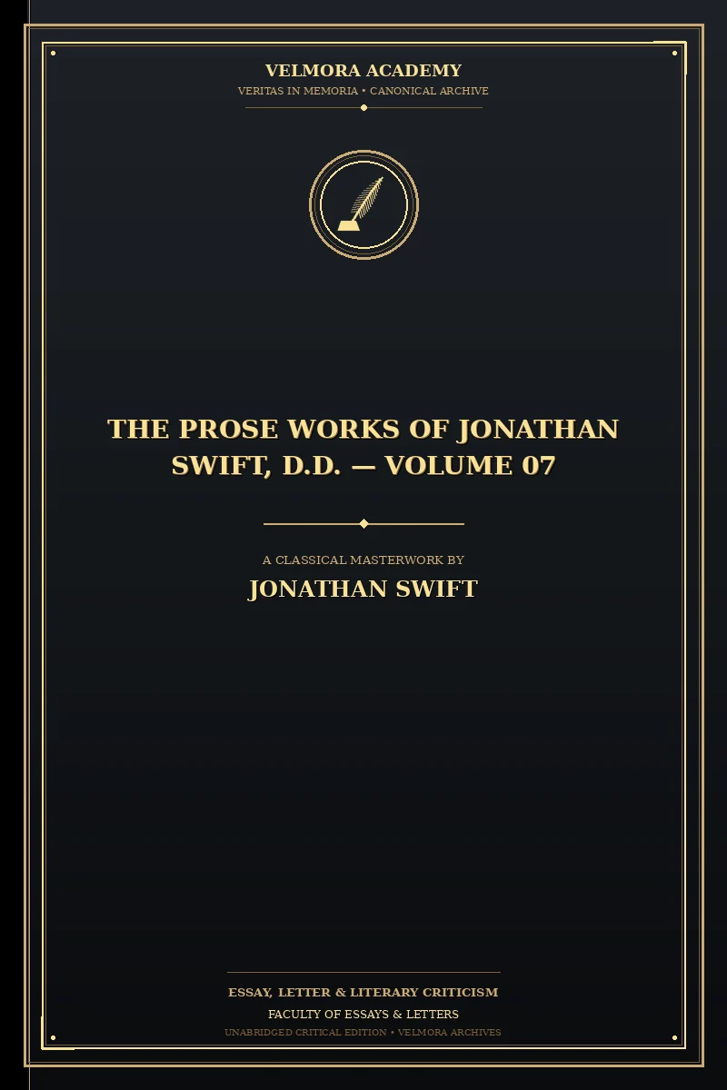 Cover of The Prose Works of Jonathan Swift, D.D. — Volume 07