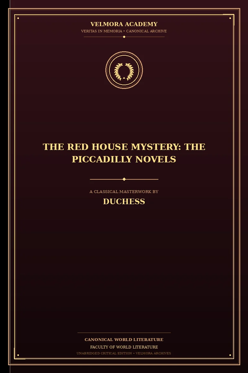 Cover of The Red House Mystery: The Piccadilly Novels