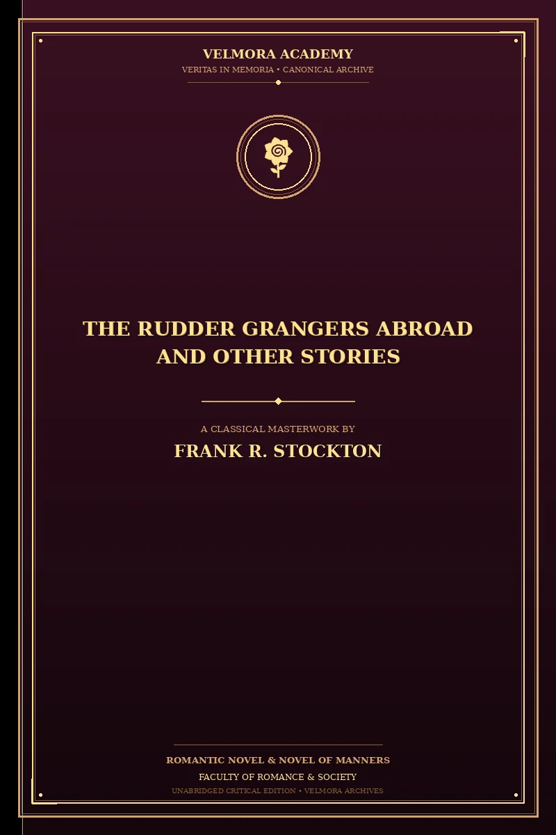 Cover of The Rudder Grangers Abroad and Other Stories