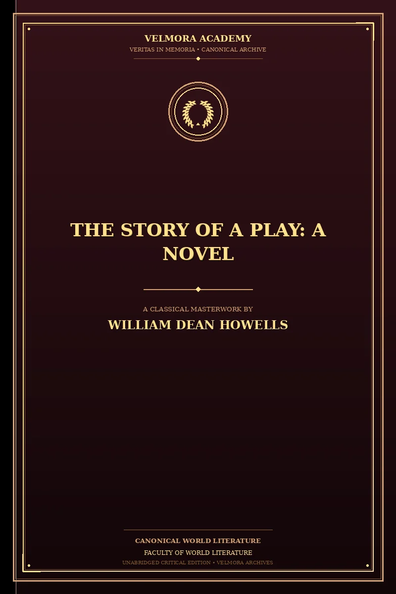 Cover of The Story of a Play: A Novel