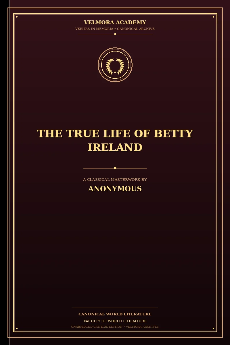 Cover of The True Life of Betty Ireland