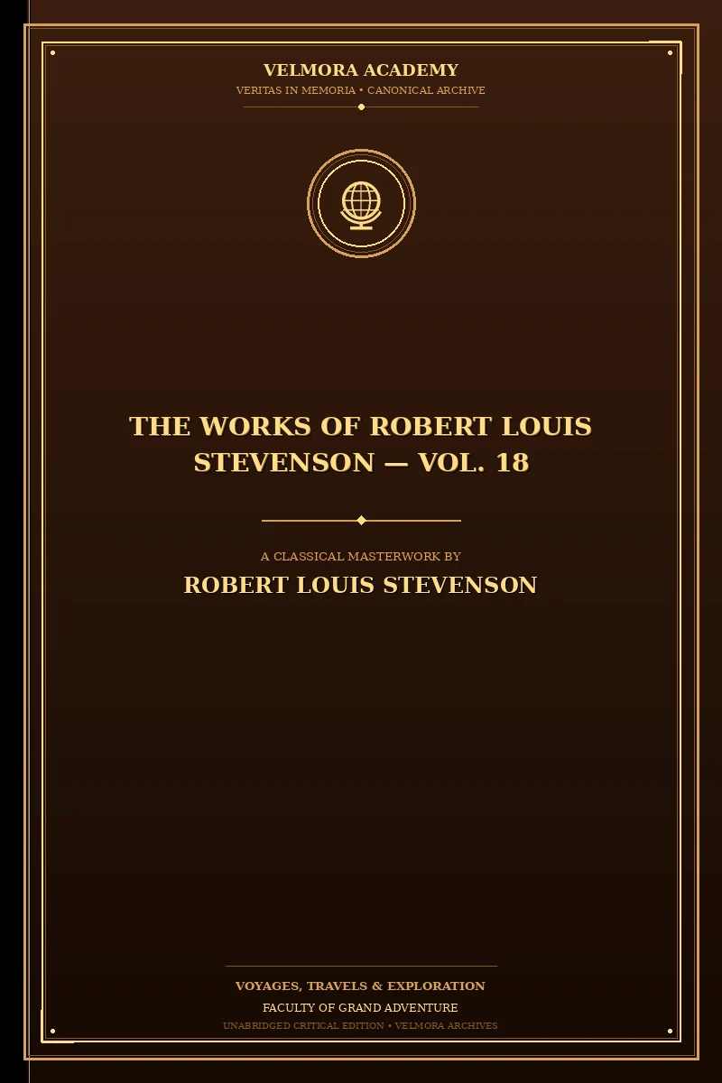 Cover of The Works of Robert Louis Stevenson — Vol. 18