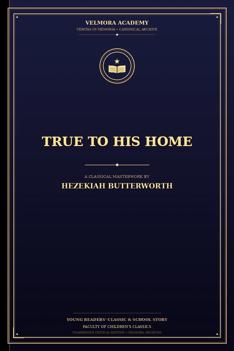 Cover of True to His Home