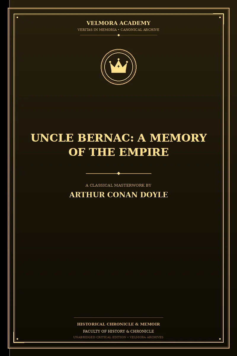 Cover of Uncle Bernac: A Memory of the Empire