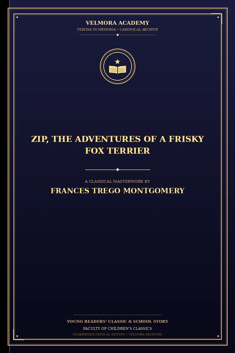 Cover of Zip, the Adventures of a Frisky Fox Terrier
